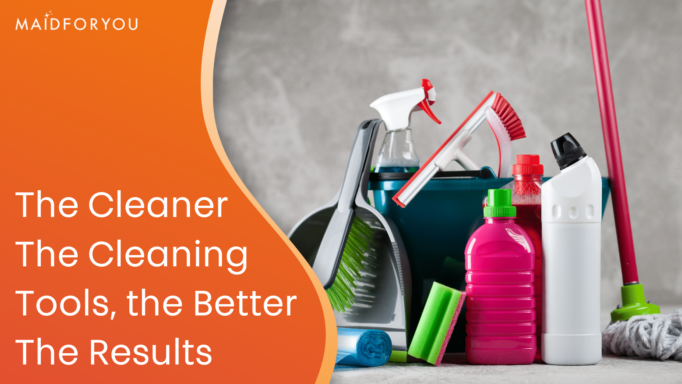 House Cleaning Tips & Beyond The Best Cleaning Blog MaidForYou