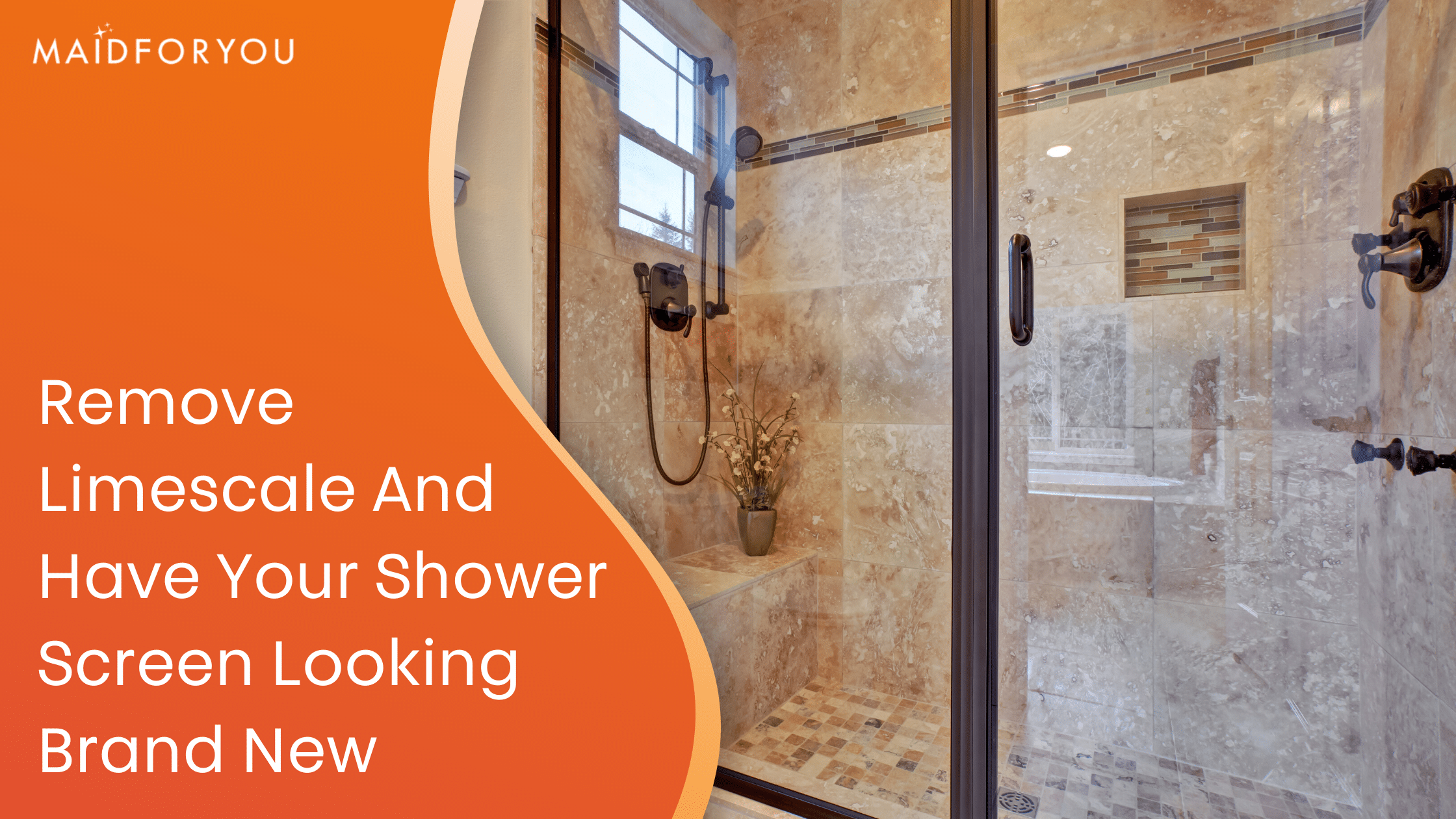 Get Rid Of Limescale & Have Your Shower Looking New MaidForYou