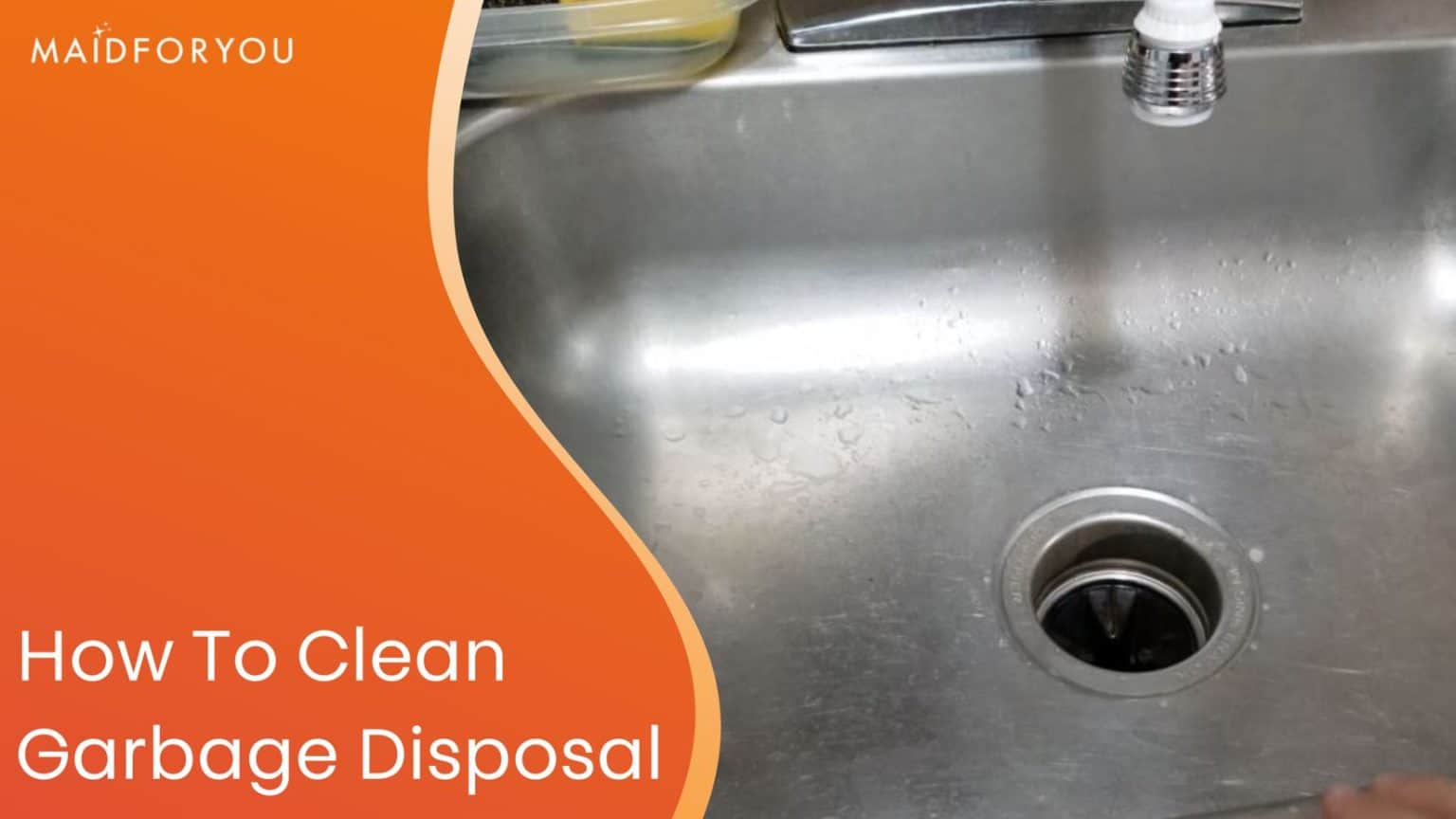 All About Cleaning Your Garbage Disposal MaidForYou