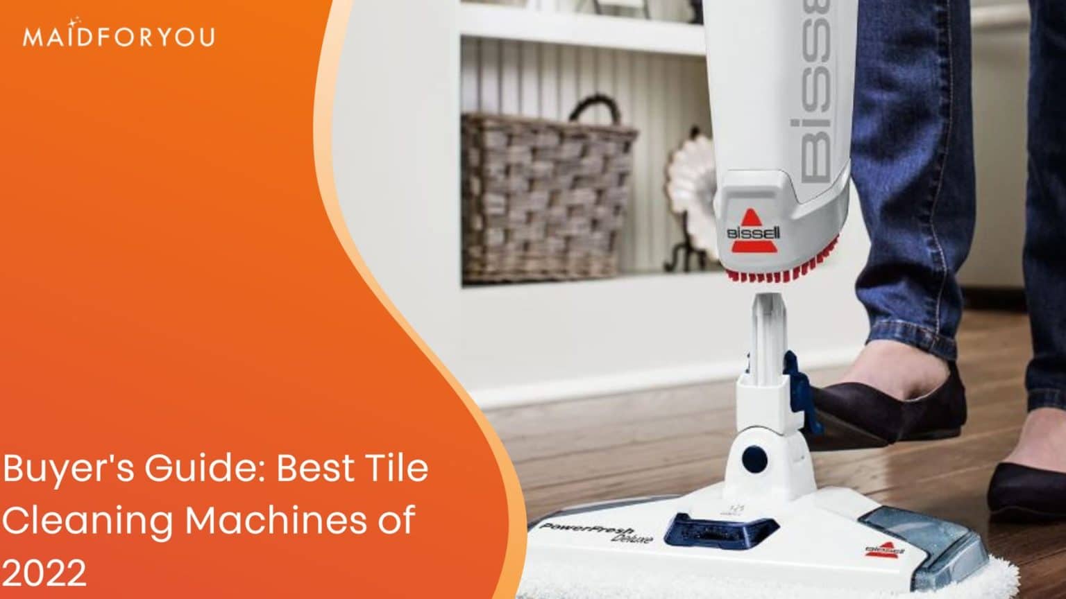 Buyer's Guide Best Tile Cleaning Machines of 2023 MaidForYou