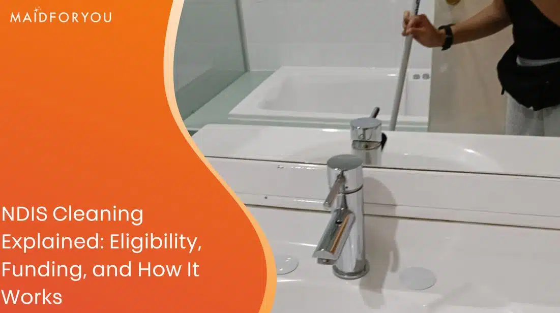 NDIS cleaning explained how it works custom graphic